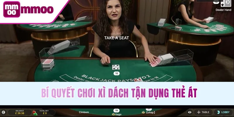 Bí quyết chơi Xì Dách tận dụng thẻ Át