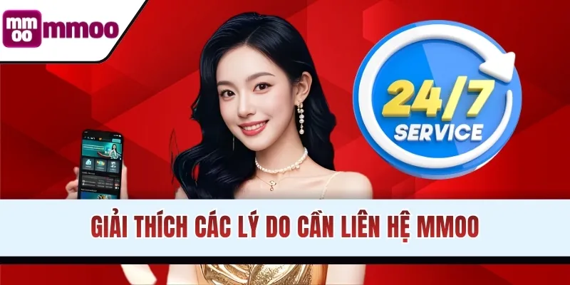 Giải thích các lý do cần liên hệ MMOO